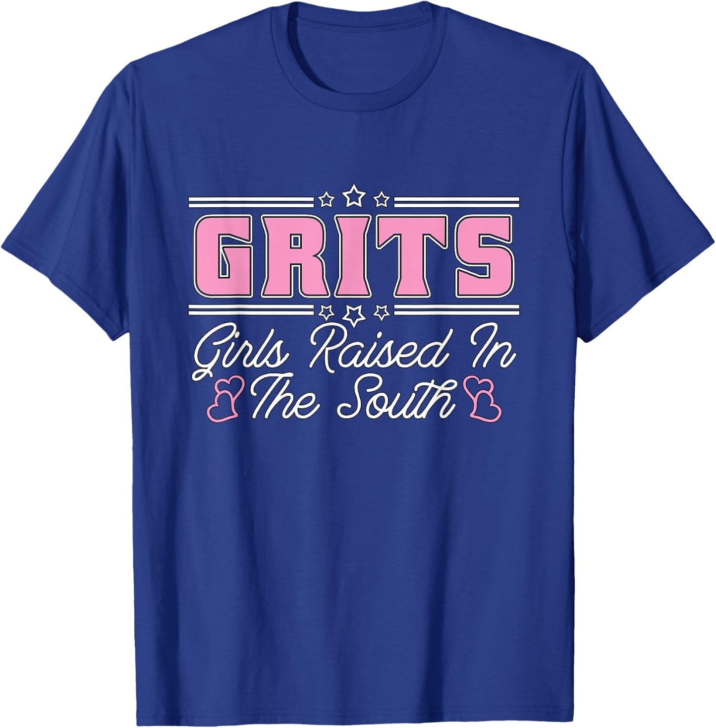 Grits Girls Raised In The South Southern Girl Southern Belle T-Shirt - T-Shirt | Royal