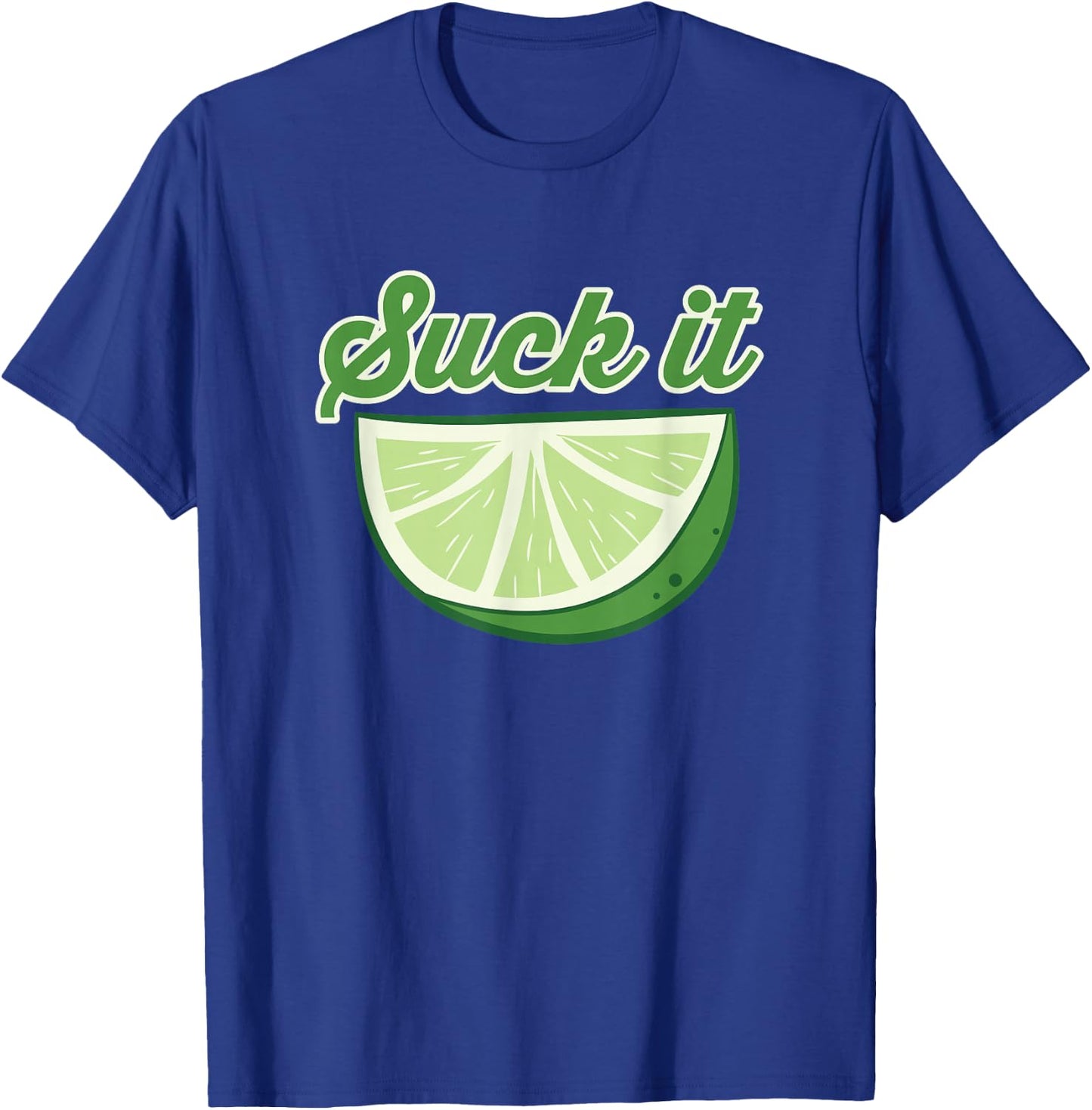 Sour Lime Suck It Citrus Lime T-Shirt - T-Shirt | Royal