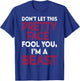 Don't Let This Pretty Face Fool You - Wrestling & Wrestler T-Shirt - T-Shirt | Royal