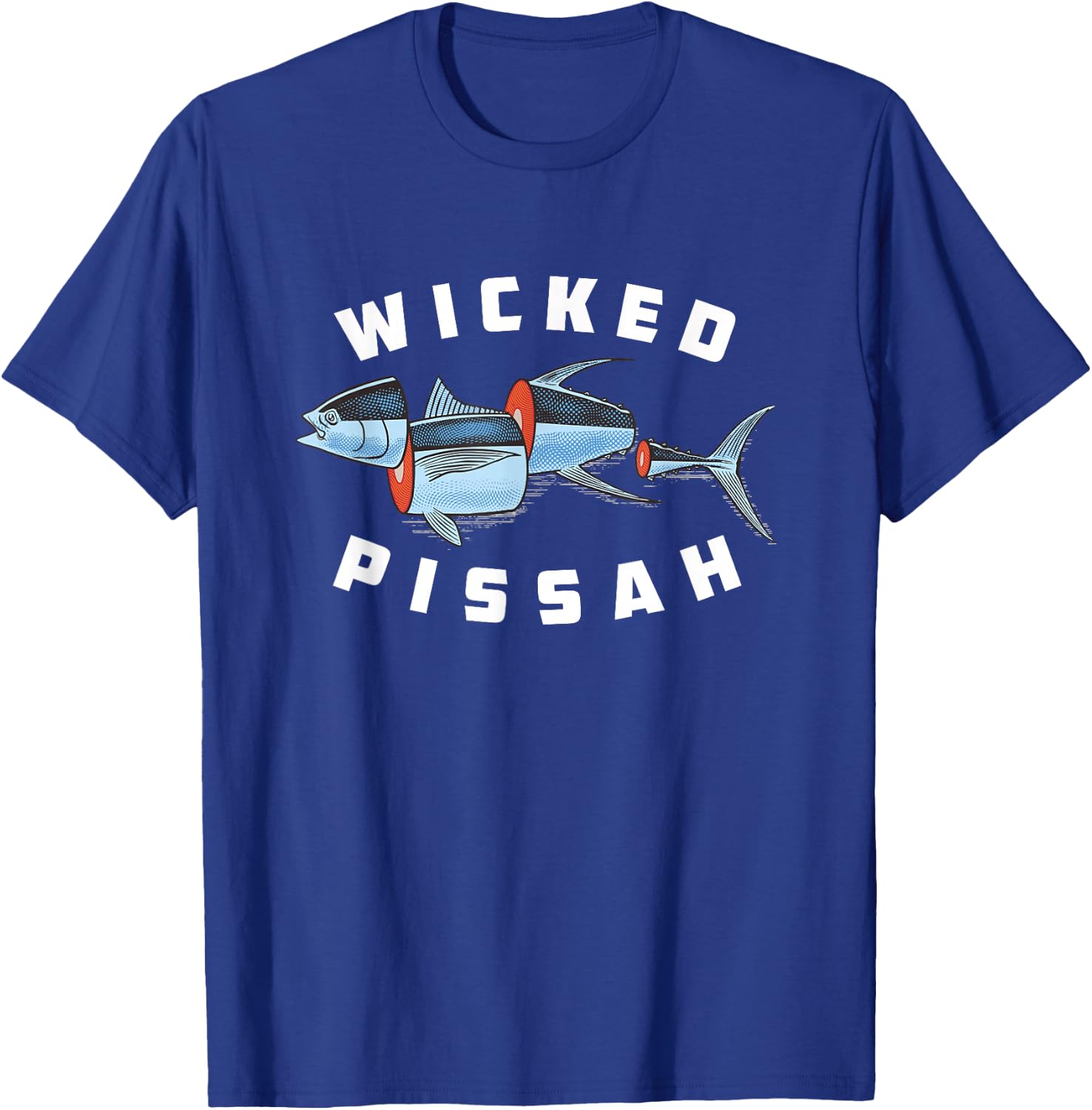 Tuna Fish Wicked Pissah T-Shirt - T-Shirt | Royal