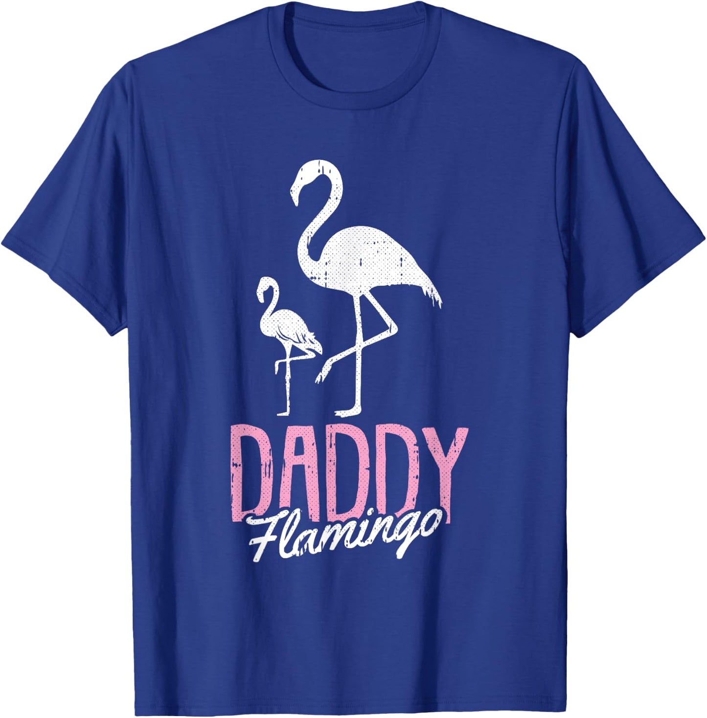 Daddy Flamingo Fathers Day Cute Bird Summer Papa Dad-a Pops Women Girls Kids T-Shirt - T-Shirt | Royal