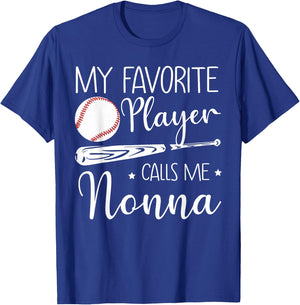 Baseball My Favorite Player Calls Me Nonna Grandma Gift T-Shirt - T-Shirt | Royal