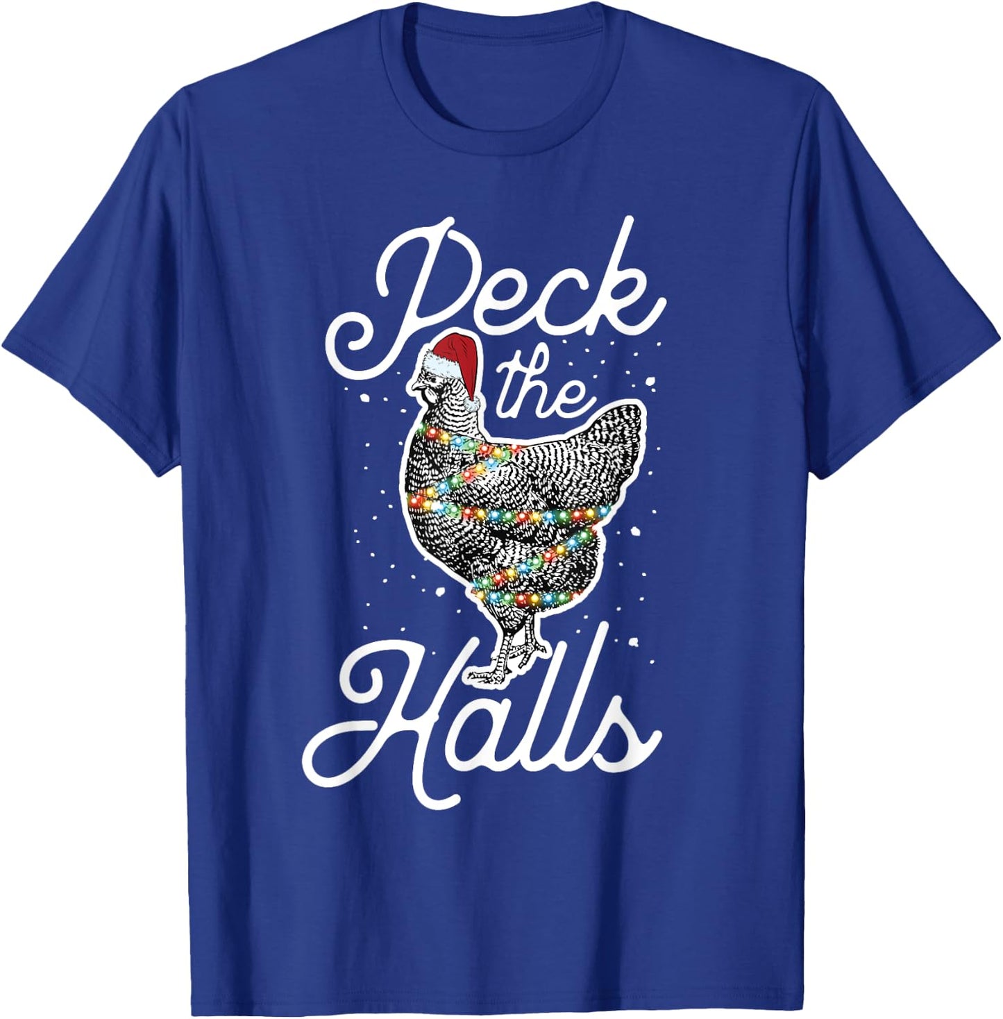 Peck The Halls | Cute Christmas Chicken T-Shirt - T-Shirt | Royal