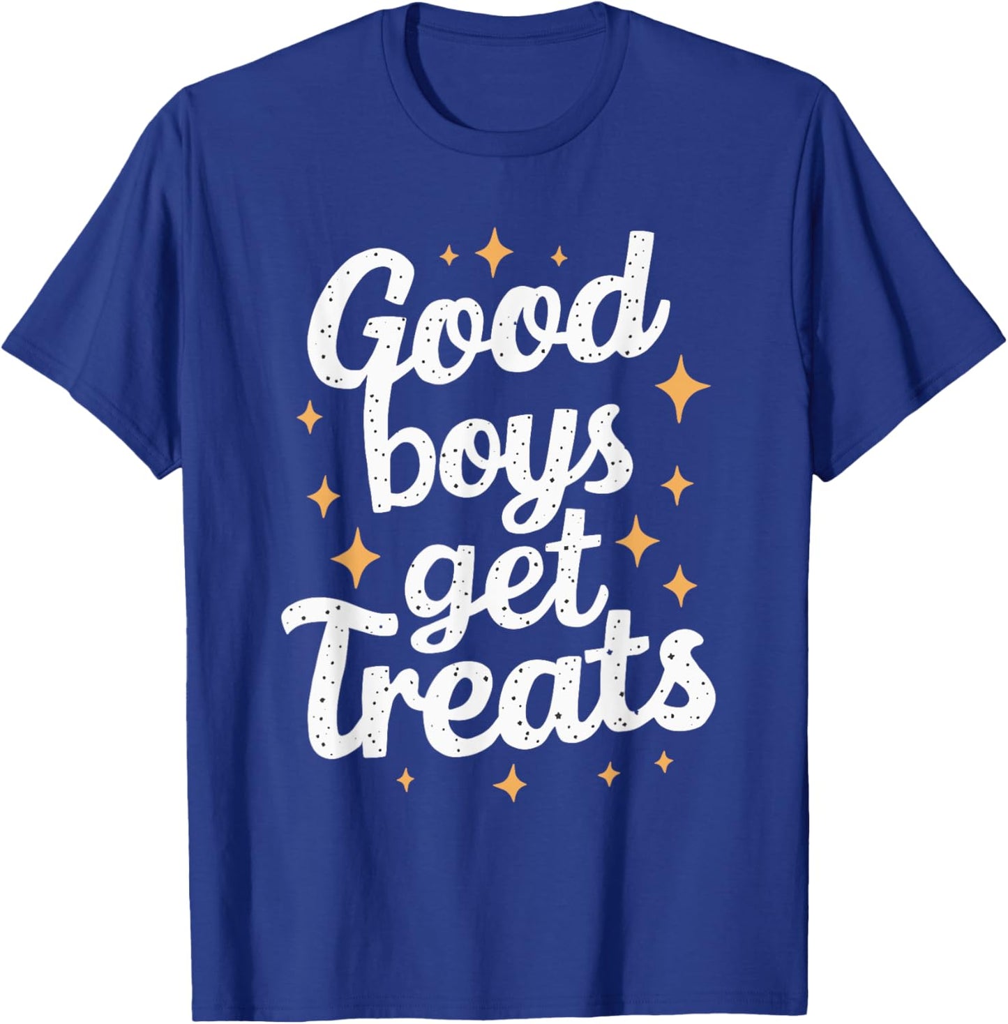 Good Boys Get Treats T-Shirt - T-Shirt | Royal