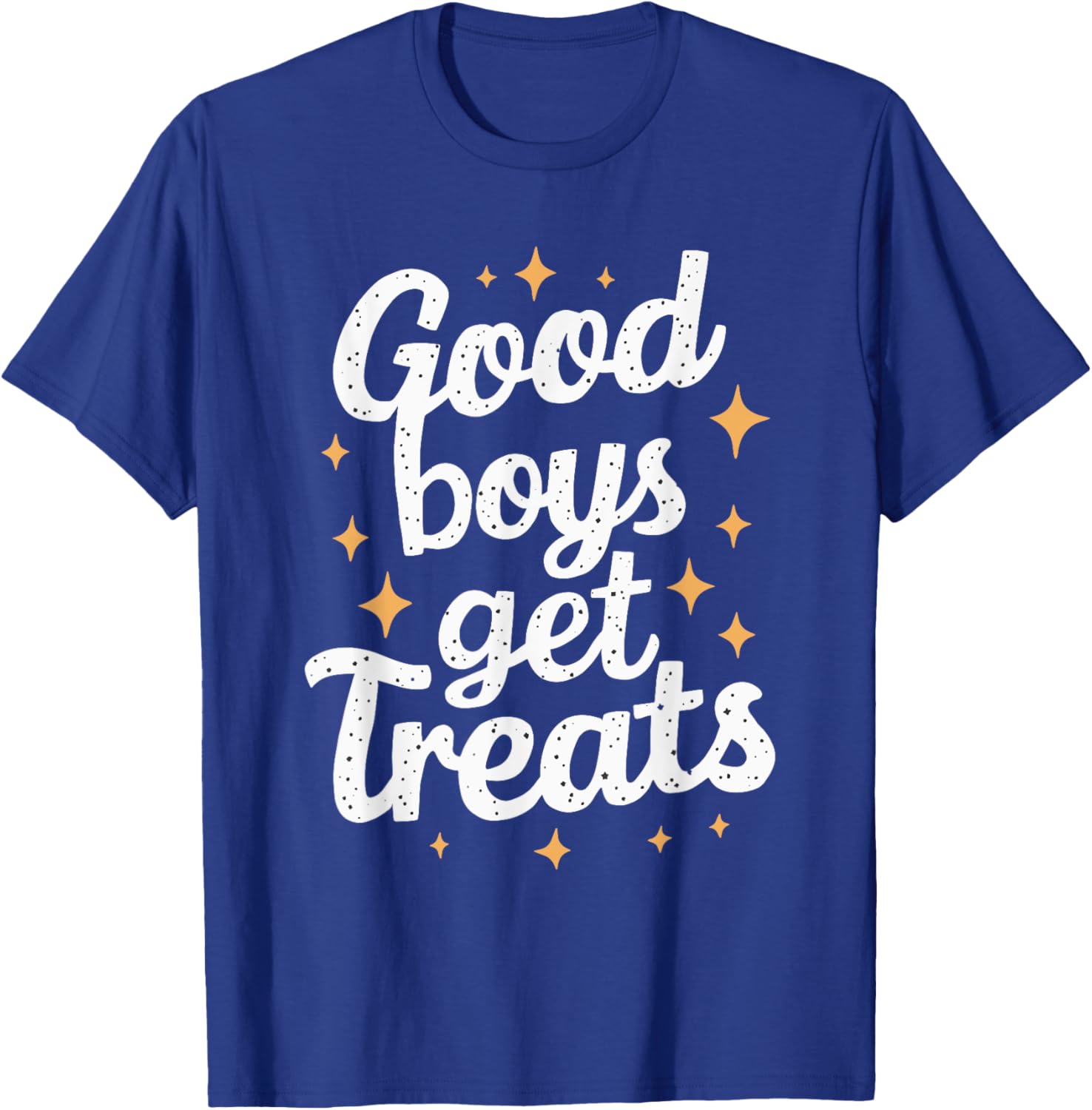 Good Boys Get Treats T-Shirt - T-Shirt | Royal
