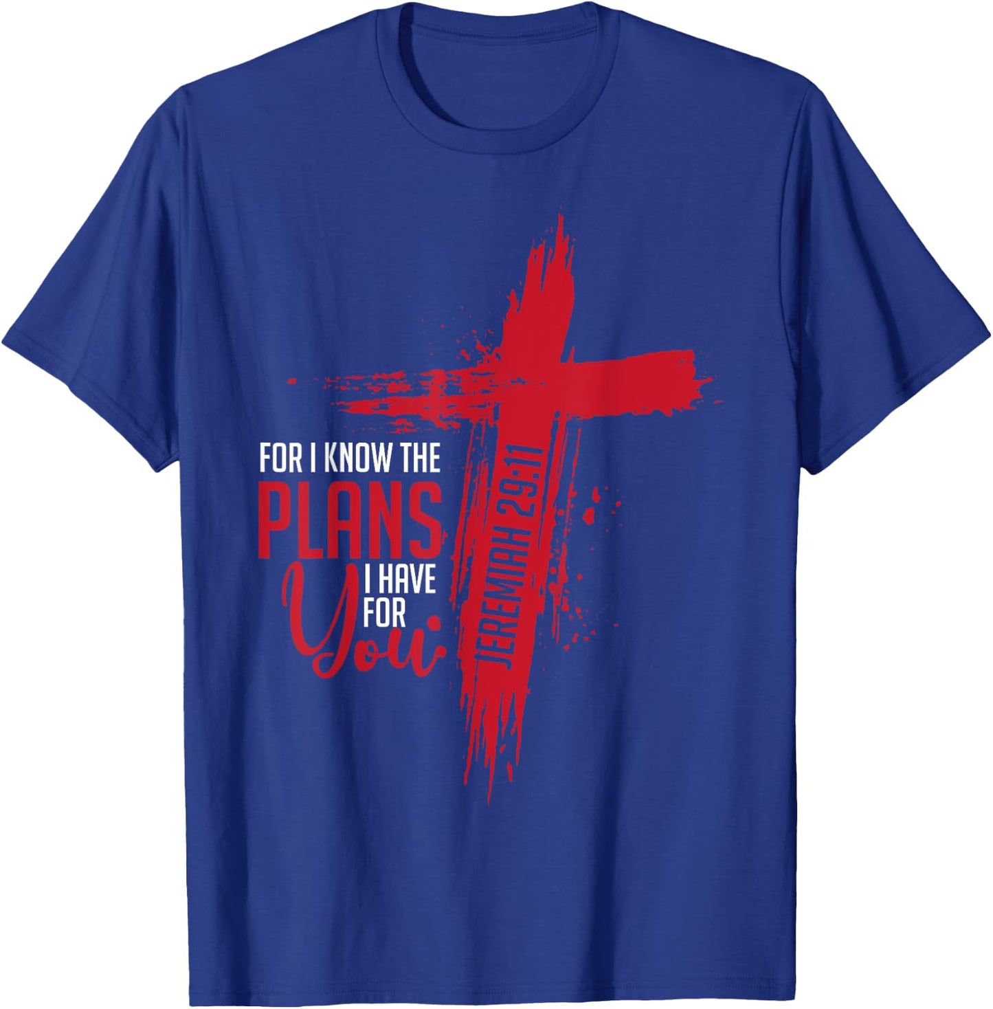 Jeremiah 29:11 Christian Religious Bible Verse Cross T-Shirt - T-Shirt | Royal