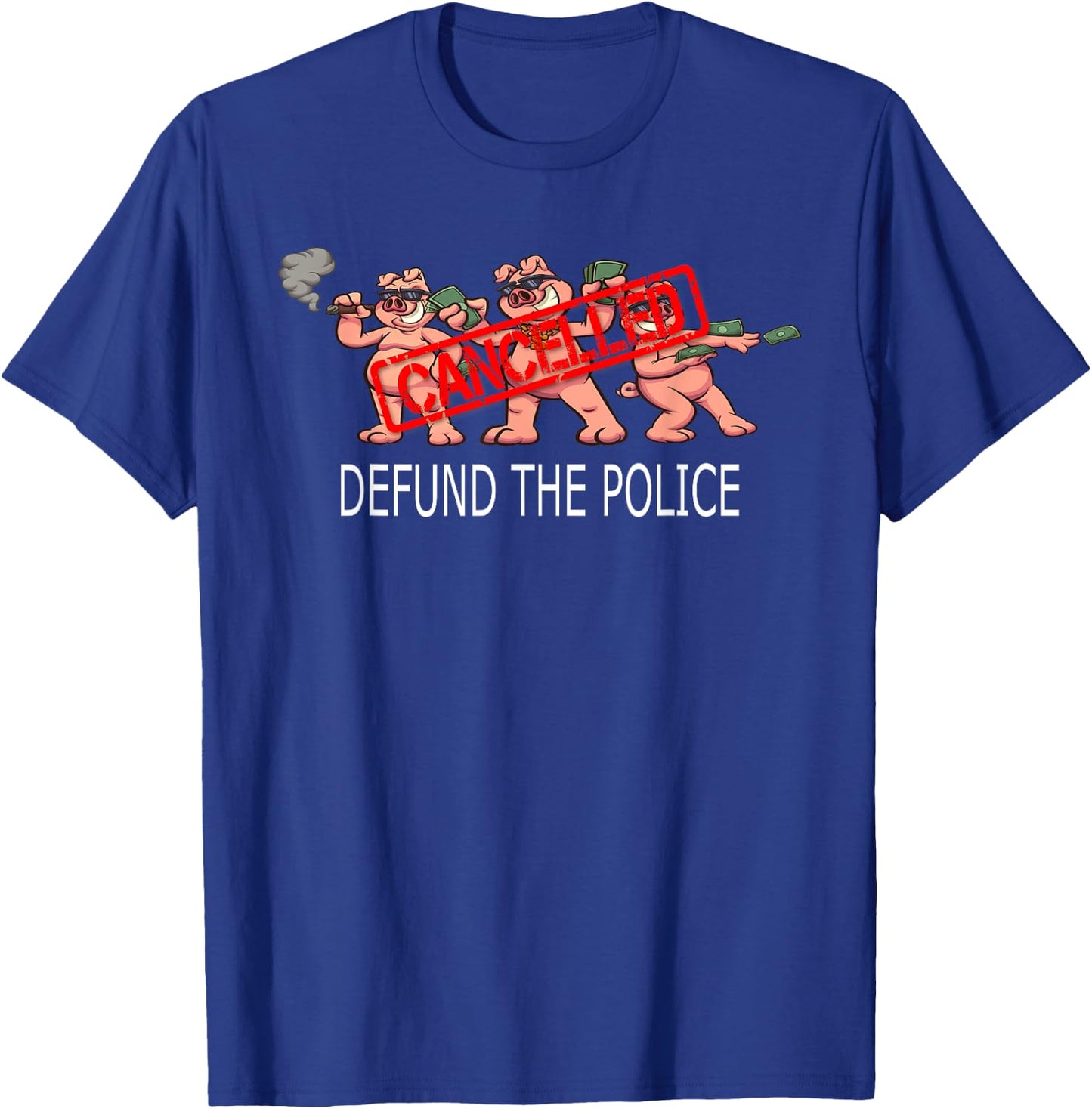 Defund the Police Political T-Shirt - T-Shirt | Royal