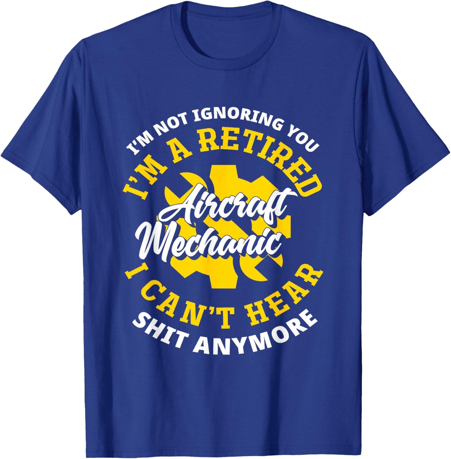 Retired Aircraft Mechanic Airplane Funny Aircraft Mechanic T-Shirt - T-Shirt | Royal