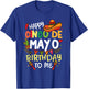 Happy Cinco de Mayo Birthday To Me Mexican Kids T-Shirt - T-Shirt | Royal