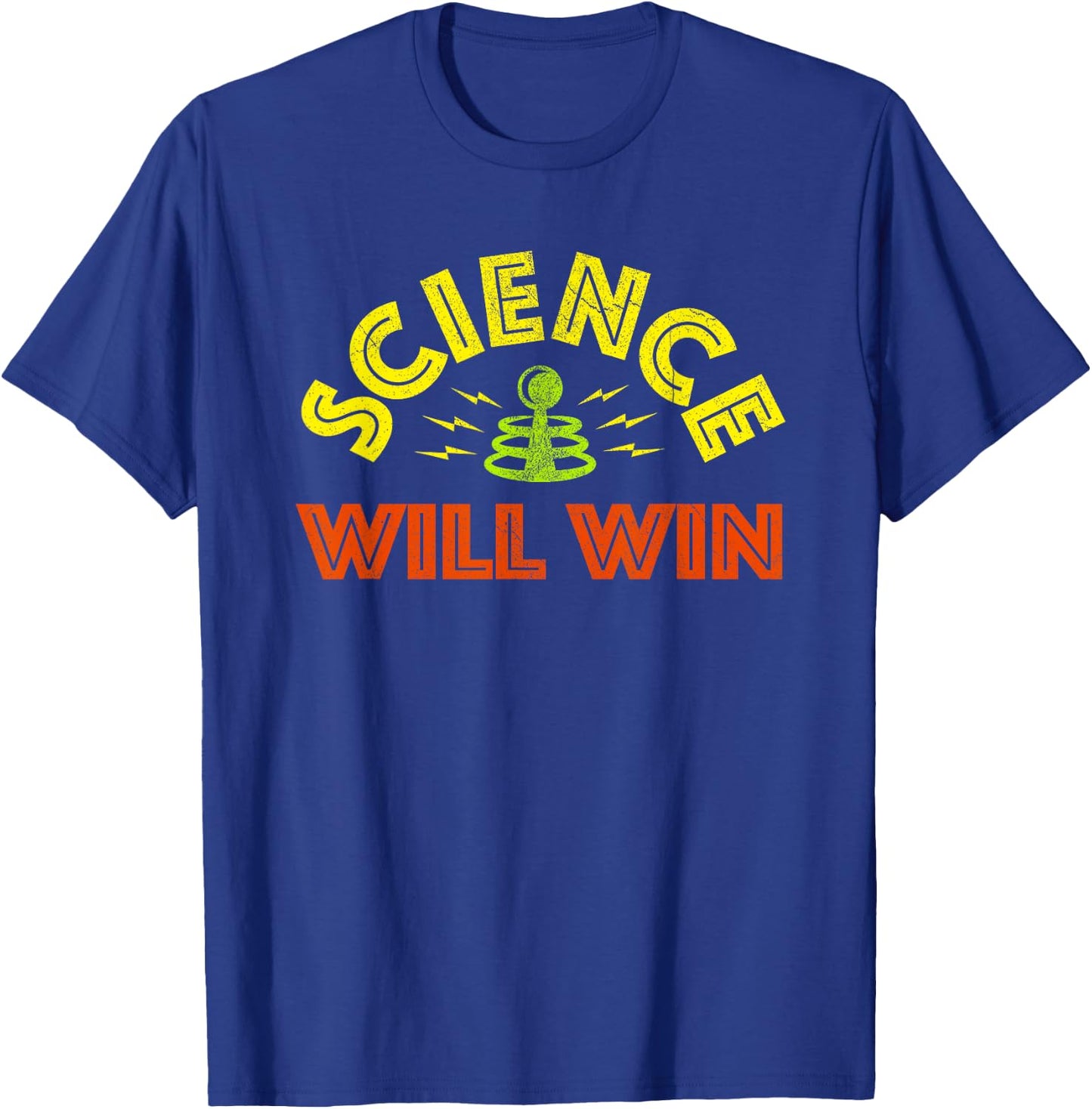 Science Will Win - Facts Over Fear Trust Science Knowledge T-Shirt - T-Shirt | Royal
