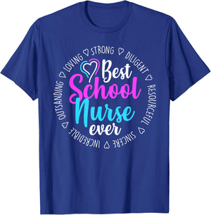 Best School Nurse Ever Appreciation Gift T-Shirt - T-Shirt | Royal