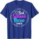 Best School Nurse Ever Appreciation Gift T-Shirt - T-Shirt | Royal