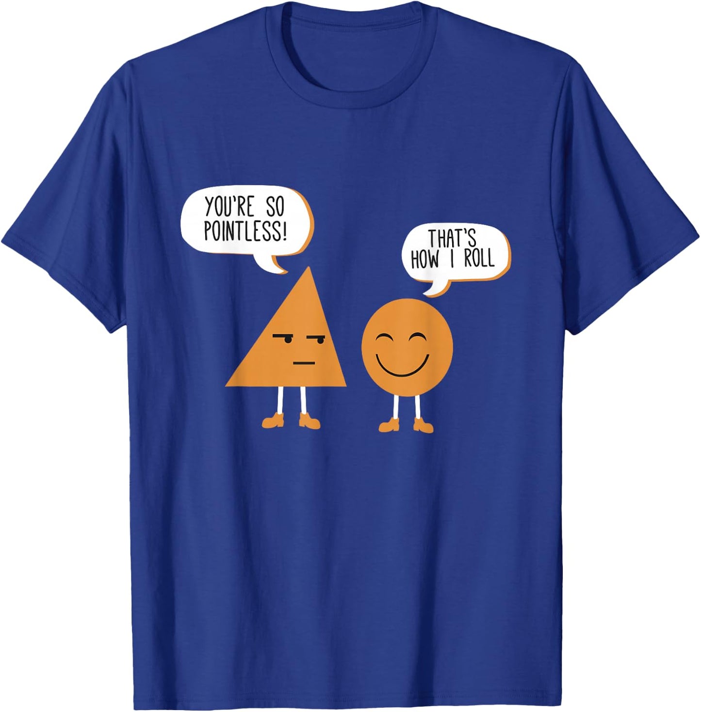 Math Graphic Funny Figures And Shapes You're So Pointless T-Shirt - T-Shirt | Royal