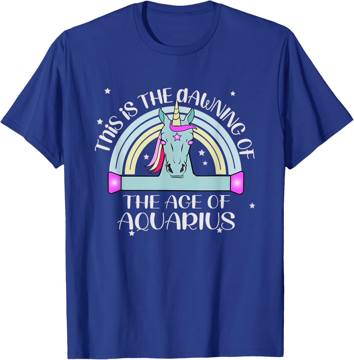 Dawning of Age of Aquarius is January 20th Unicorn in Space T-Shirt - T-Shirt | Royal