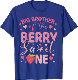 Big Brother Of The Berry Sweet One Strawberry First Birthday T-Shirt - T-Shirt | Royal