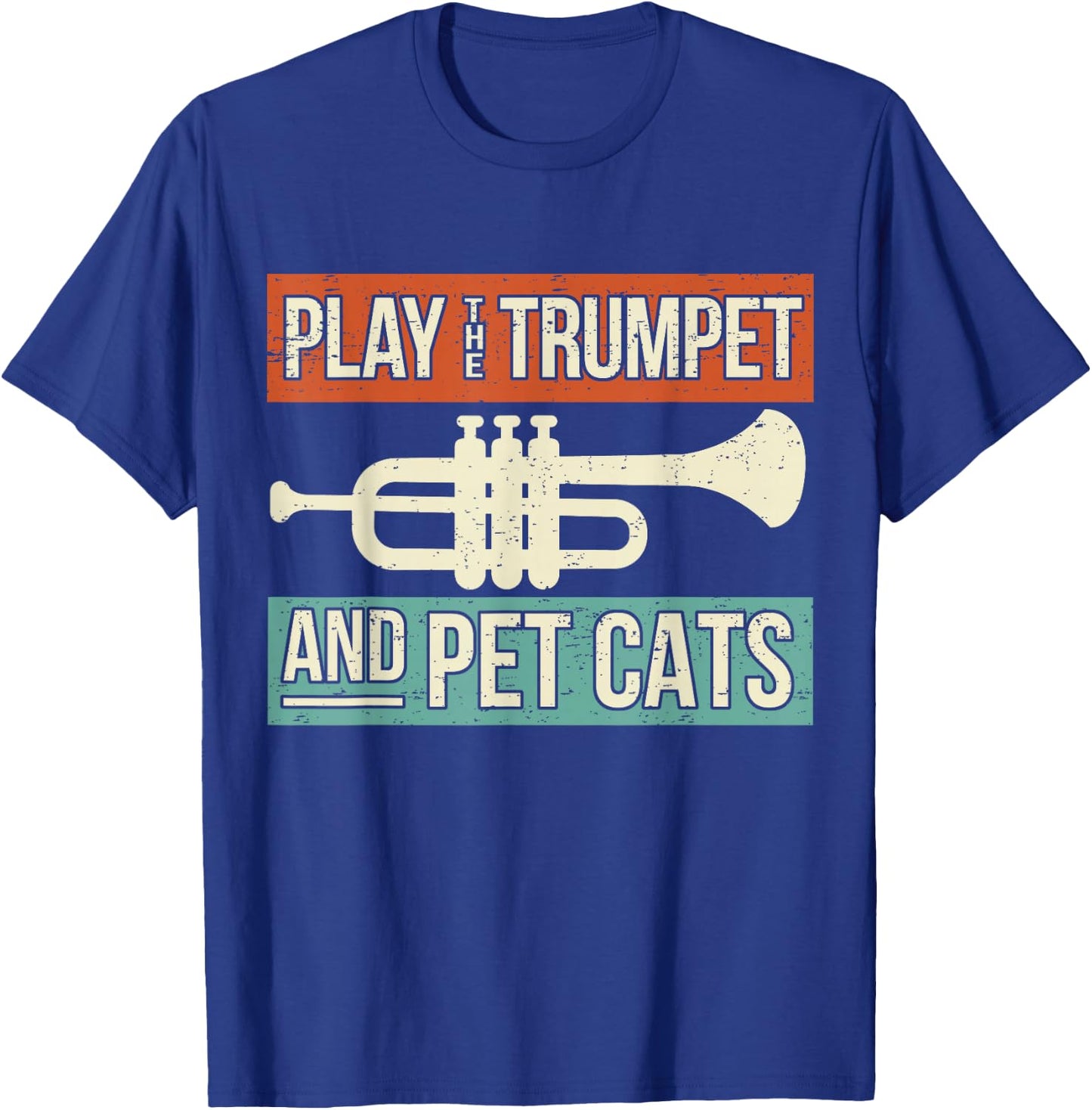 Vintage Trumpet Player Design Cat Lover Trumpeter I Pet Cats T-Shirt - T-Shirt | Royal