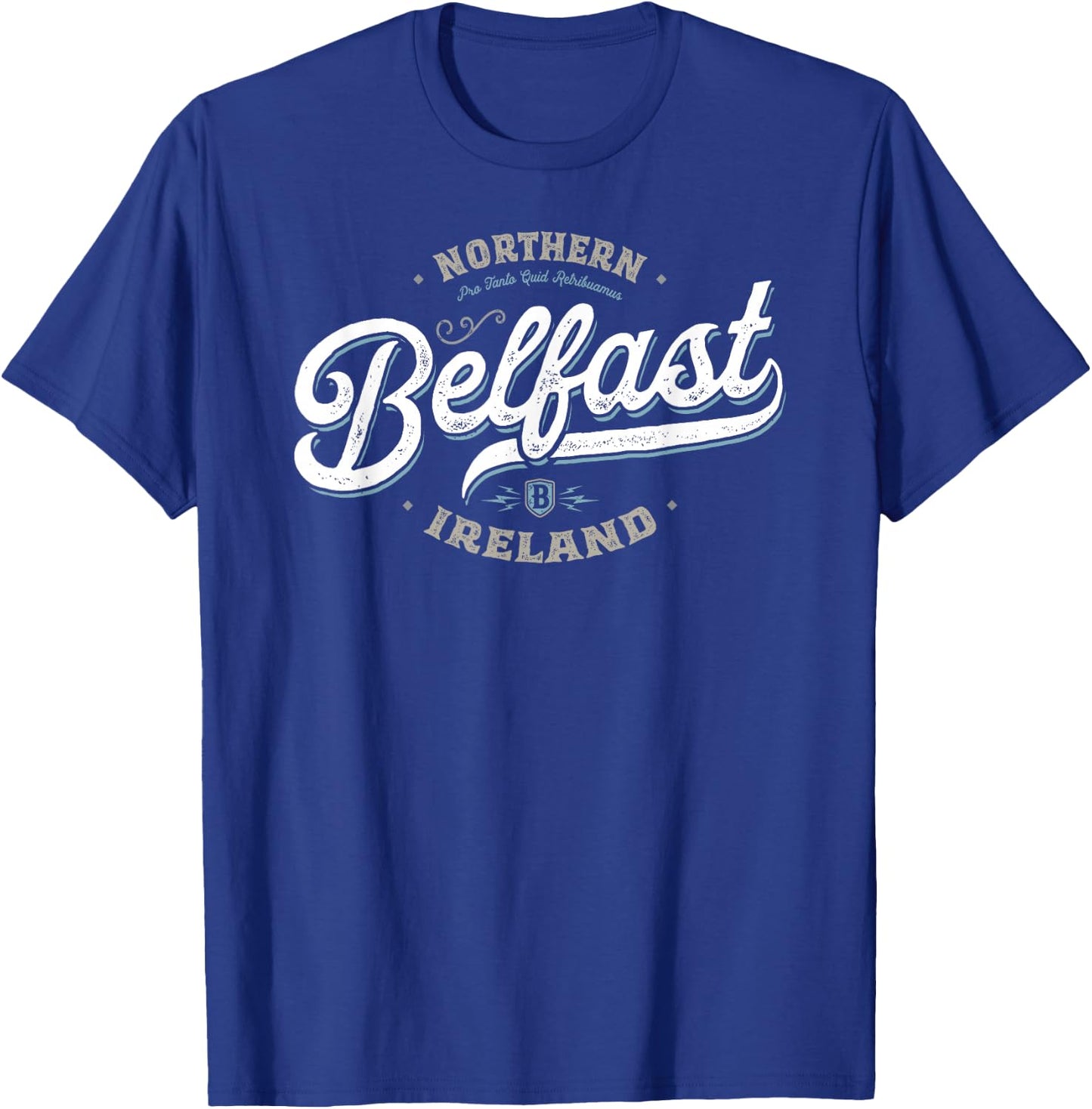Belfast Northern Ireland - Vintage Retro City Travel Capital T-Shirt - T-Shirt | Royal