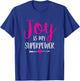 Joy is My Superpower T-Shirt - T-Shirt | Royal