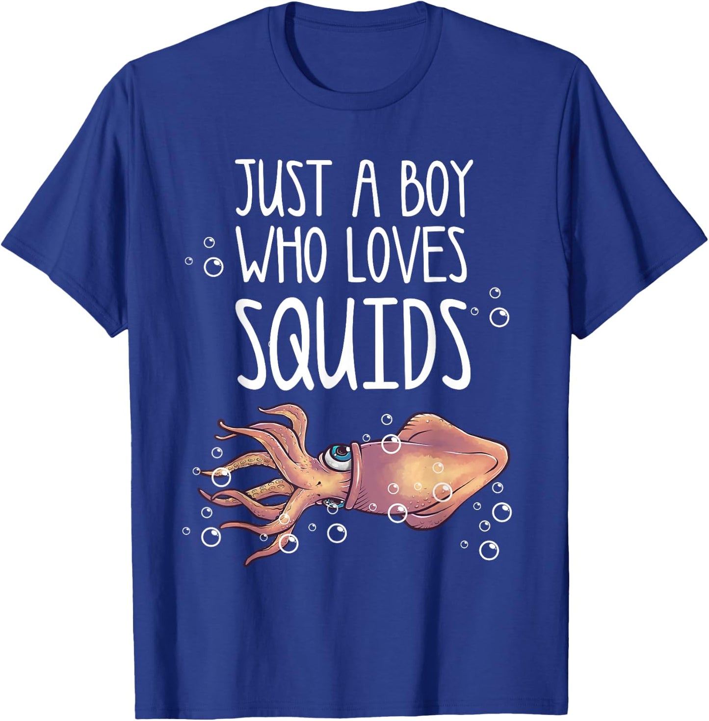 Funny Just A Boy Who Loves Squids Gift | Calamari Lover Men T-Shirt - T-Shirt | Royal