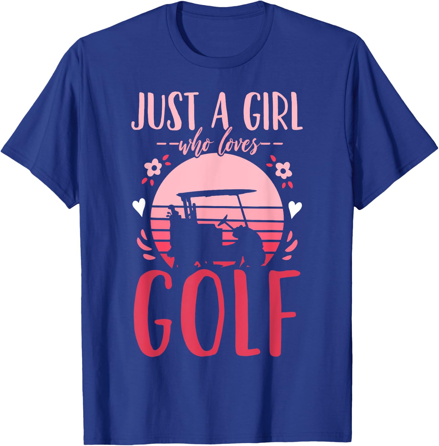 Golf Golfing Just a Girl Who Loves Golf Retro T-Shirt - T-Shirt | Royal