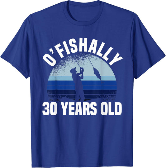 Ofishally 30 Years Old Fisherman 30th Birthday Fishing T-Shirt - T-Shirt | Royal