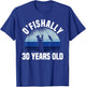 Ofishally 30 Years Old Fisherman 30th Birthday Fishing T-Shirt - T-Shirt | Royal