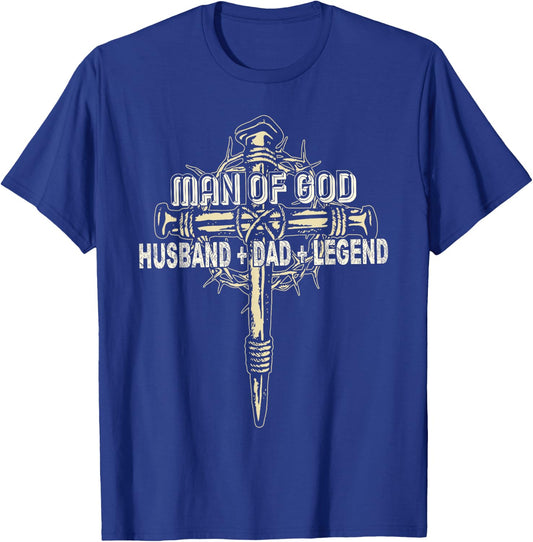 Man Of God Husband Dad Happy Father's Day Proud Christian T-Shirt - T-Shirt | Royal
