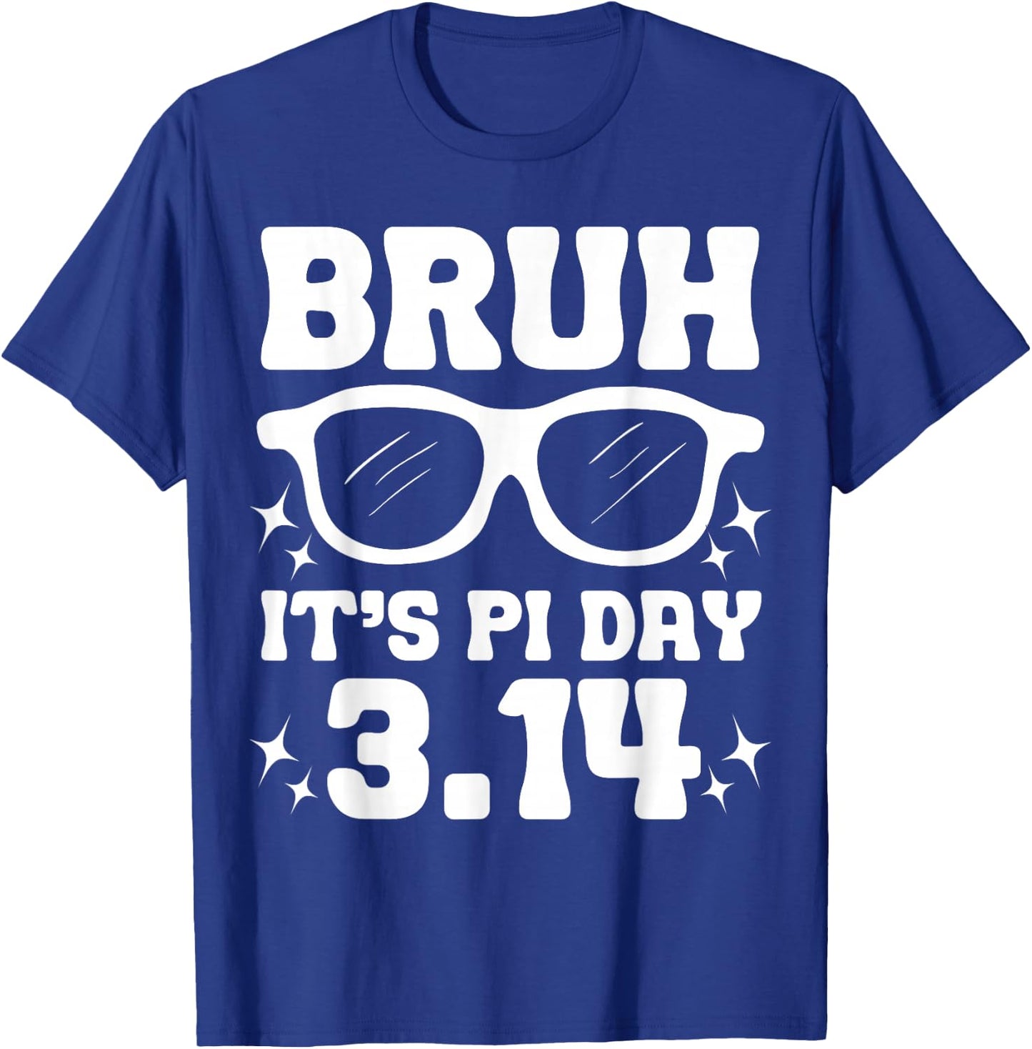 Funny Pi Day 3.14 Kids Bruh It's Pi Day Pi Math Teacher Boy T-Shirt - T-Shirt | Royal