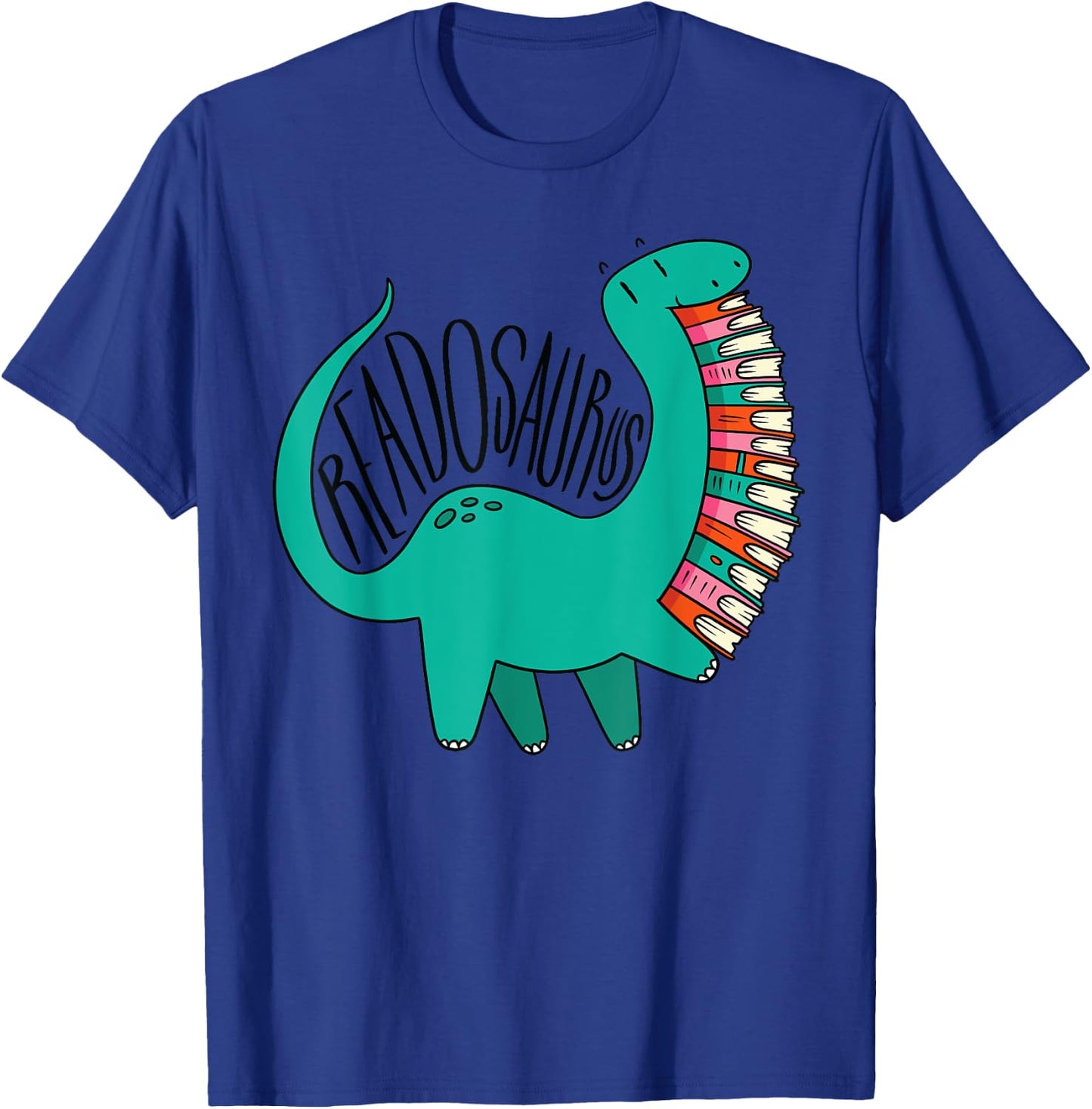 Funny Book Readosaurus Dinosaur Books Library Reading Lovers Small T-Shirt - T-Shirt | Royal