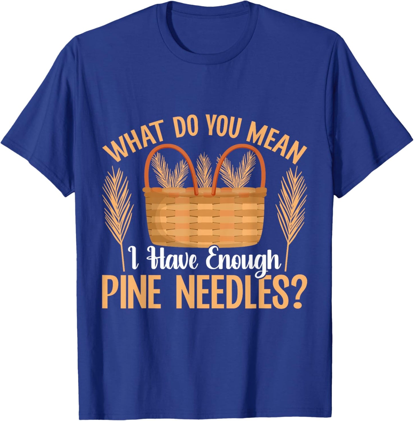 Basket Weaving Supplies T-Shirt - T-Shirt | Royal