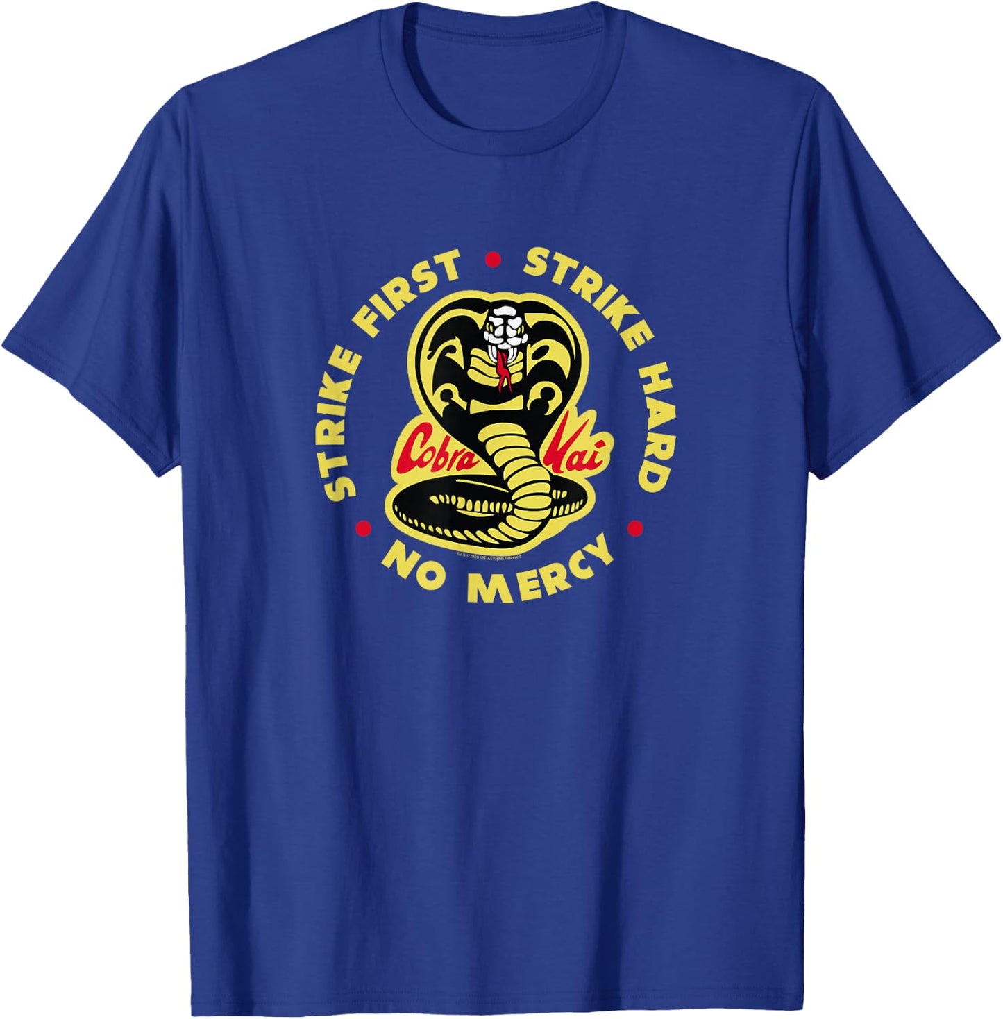 Cobra Kai Strike First Cobra Logo TV Show T-Shirt - T-Shirt | Royal