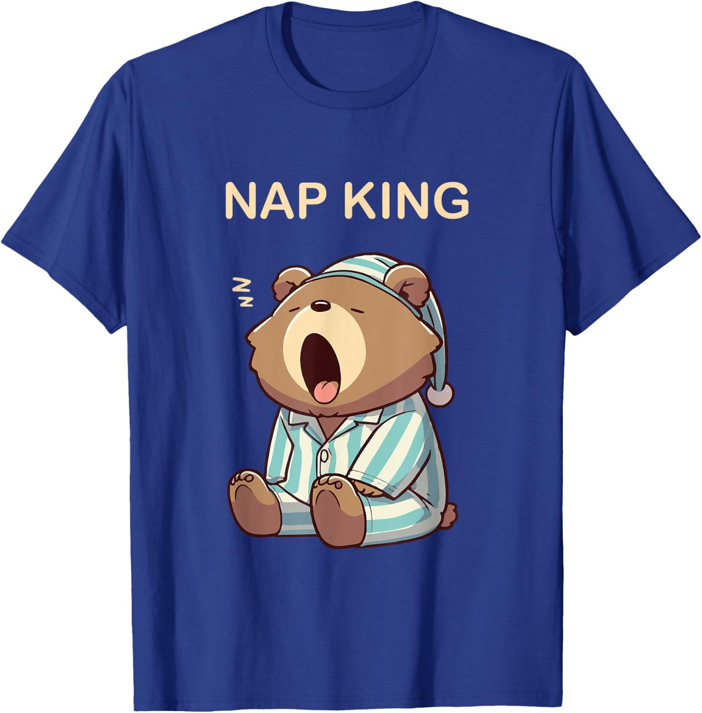 Nap King of Naps Sleeping Bear in Pajamas Tired Sleep Bed T-Shirt - T-Shirt | Royal