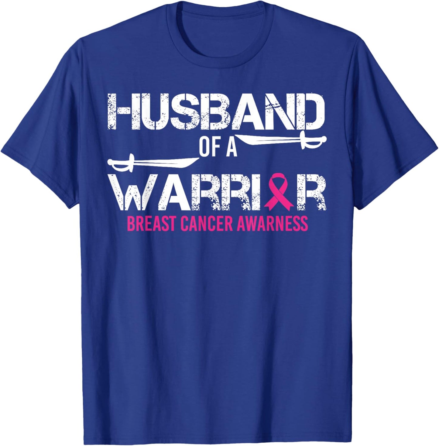 Husband Of A Warrior Pink Ribbon Breast Cancer Awareness T-Shirt - T-Shirt | Royal