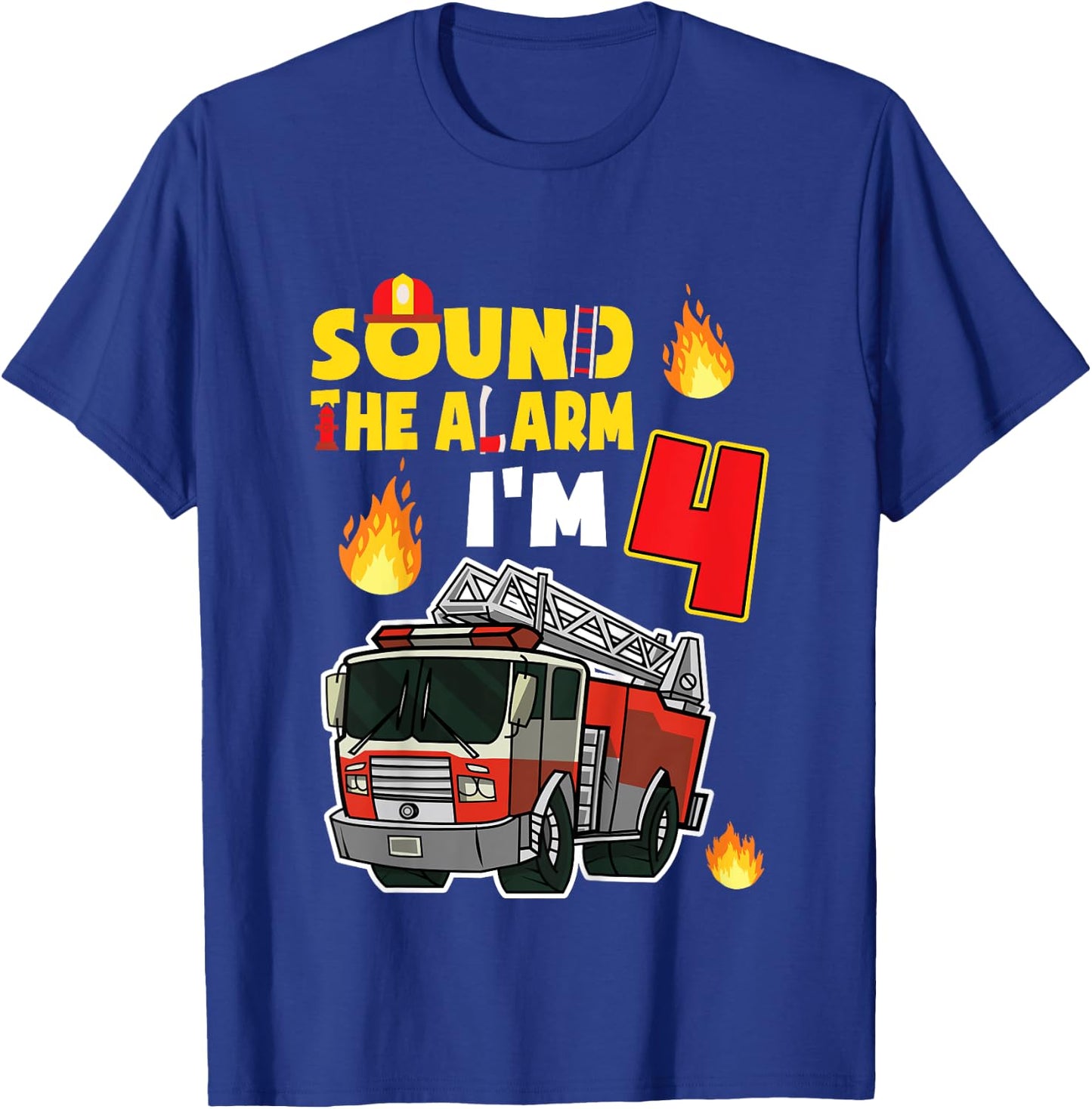 Kids Sound The Alarm I'm 4 Little Firefighter 4rd Birthday T-Shirt - T-Shirt | Royal