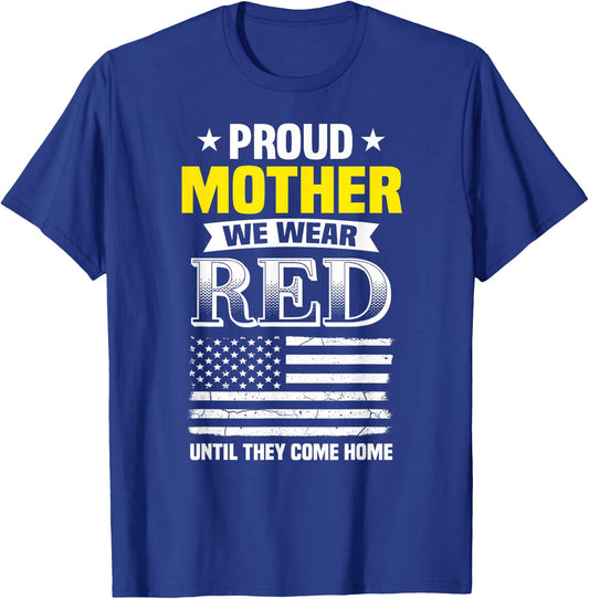 Proud Mother Of Deployed Son Red Friday Family T-Shirt - T-Shirt | Royal