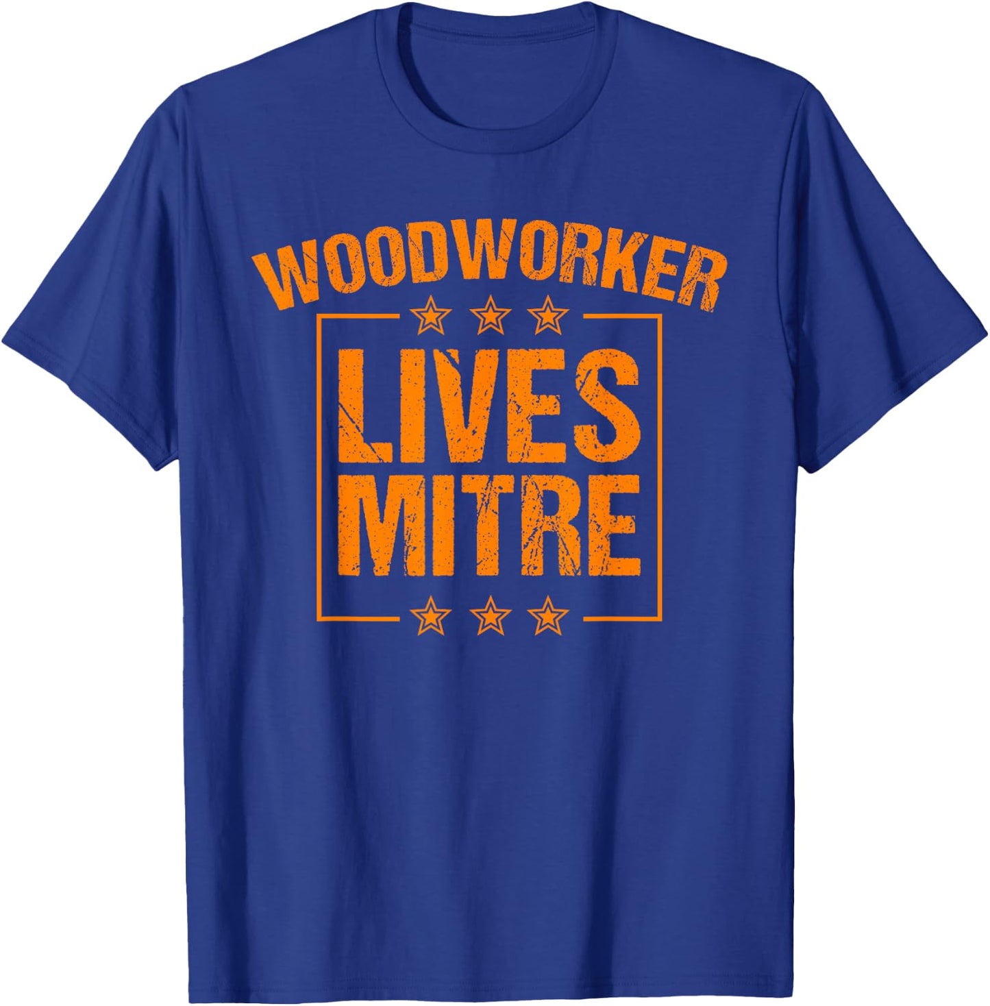 Funny Woodworker Lives Mitre Gift Cute Woodworking T-Shirt - T-Shirt | Royal