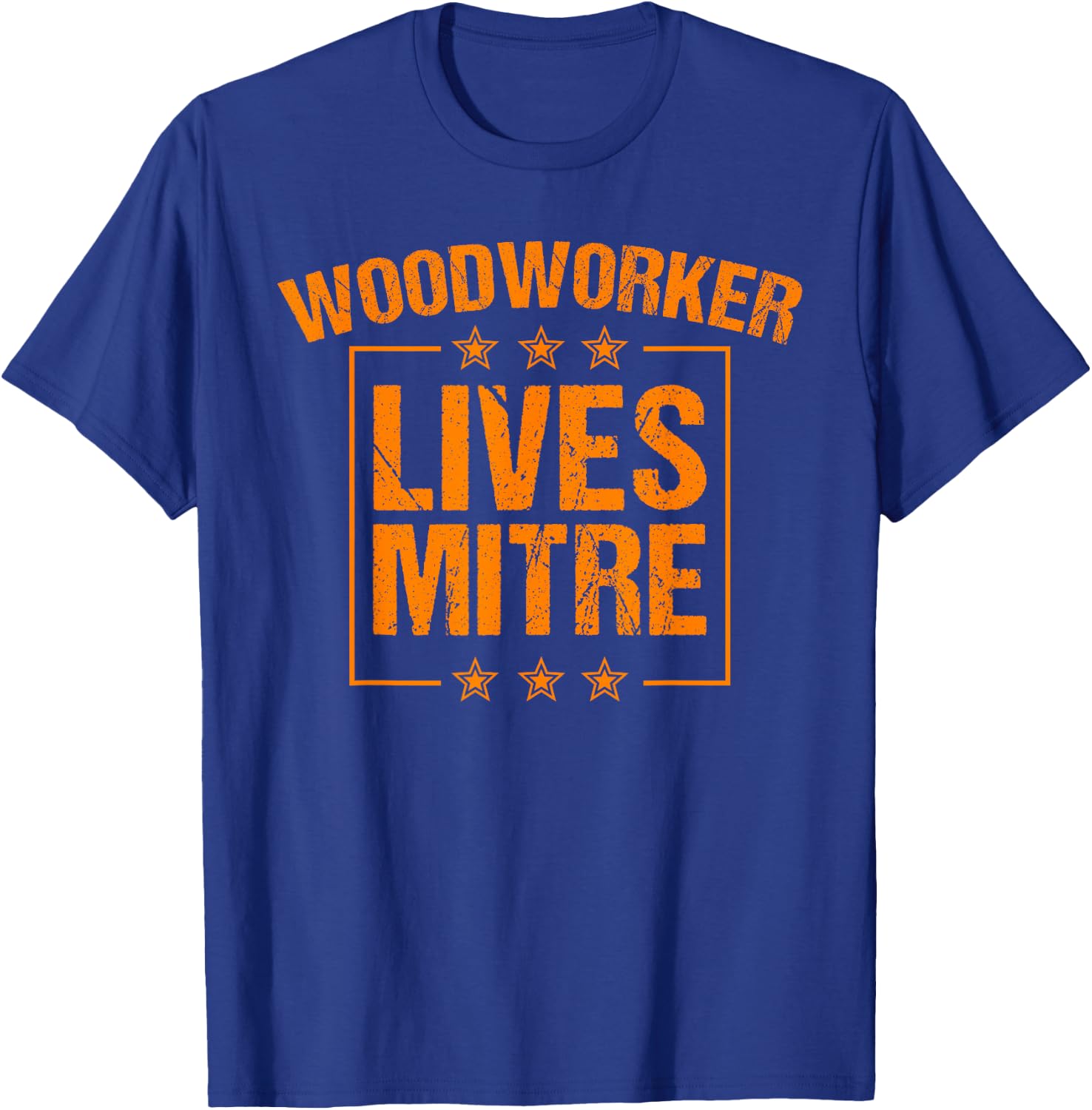 Funny Woodworker Lives Mitre Gift Cute Woodworking T-Shirt - T-Shirt | Royal