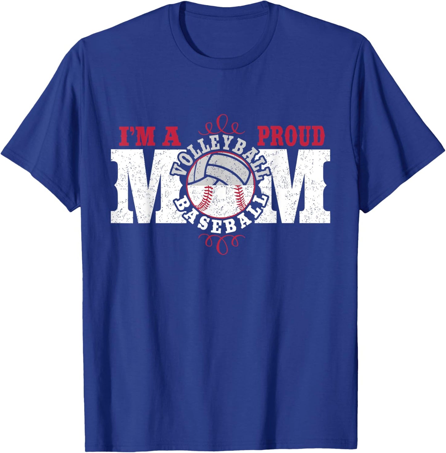 I'm a Proud Volleyball Baseball Mom - Combined Sports T-Shirt - T-Shirt | Royal