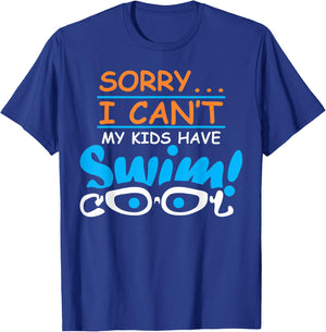 Sorry I cant my kids have swim team mom funny swimming gift T-Shirt - T-Shirt | Royal