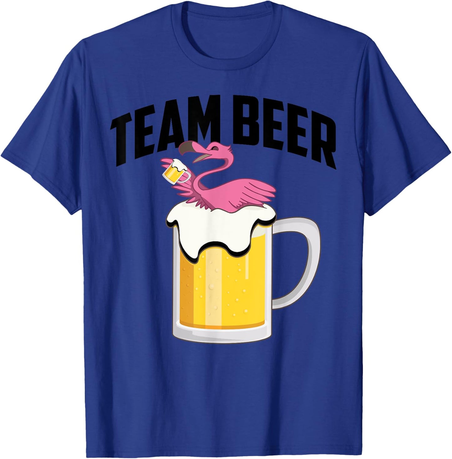 Cool Team Beer Funny Flamingo Bird Alcohol Drinker Fan Gift T-Shirt - T-Shirt | Royal