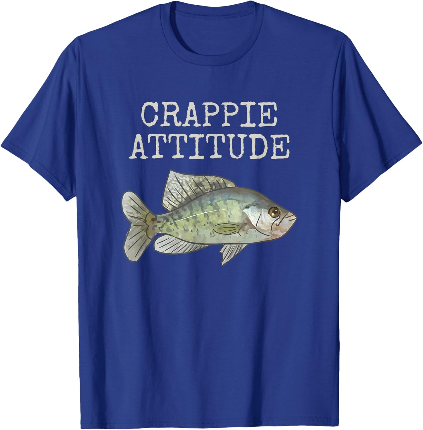 Crappie Attitude | Crappie Fishing | White Crappie T-Shirt - T-Shirt | Royal