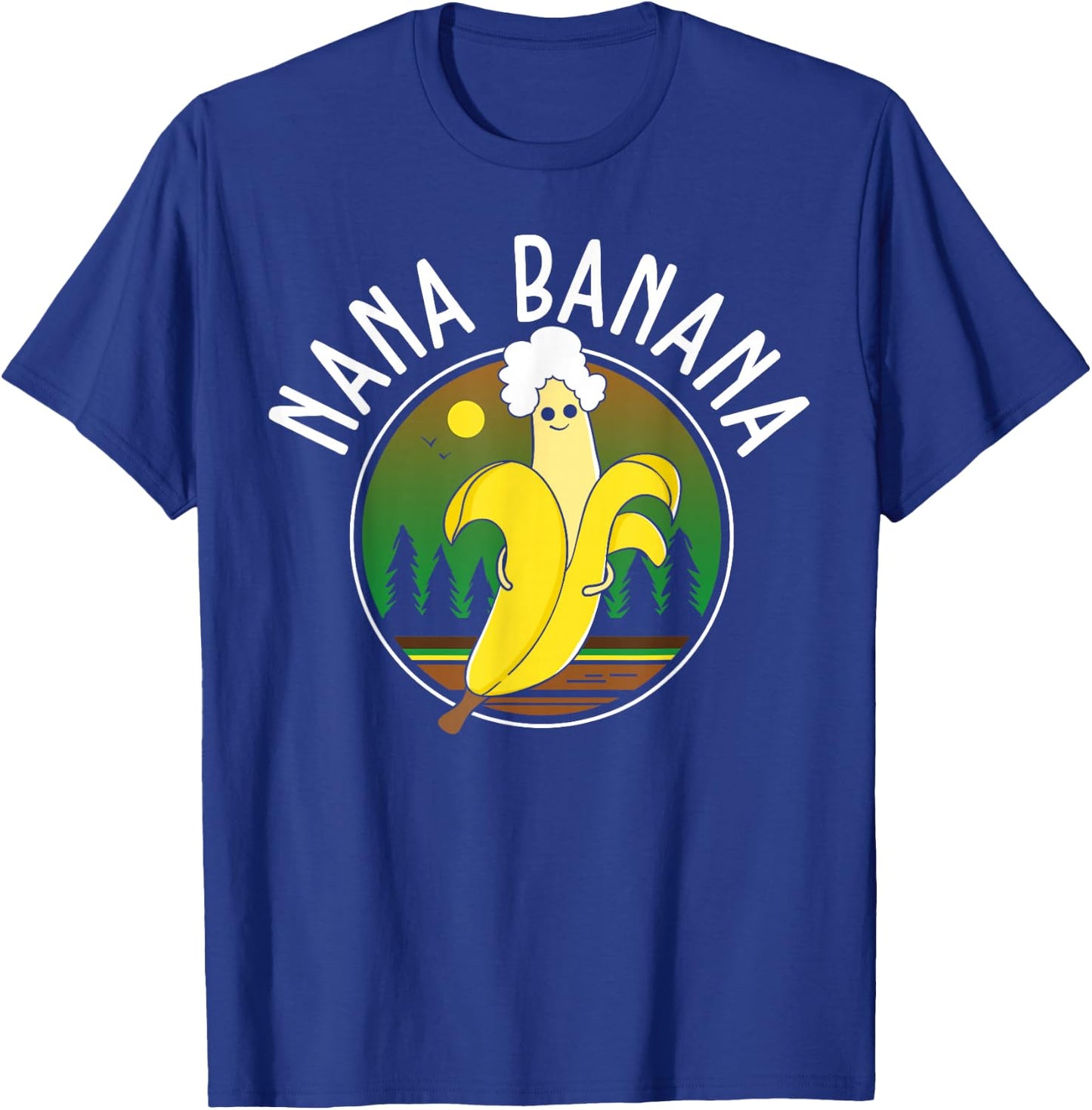 Funny Gift Nana Banana Gift T-Shirt - T-Shirt | Royal