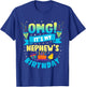 OMG It's My Nephew Birthday T-Shirt - T-Shirt | Royal