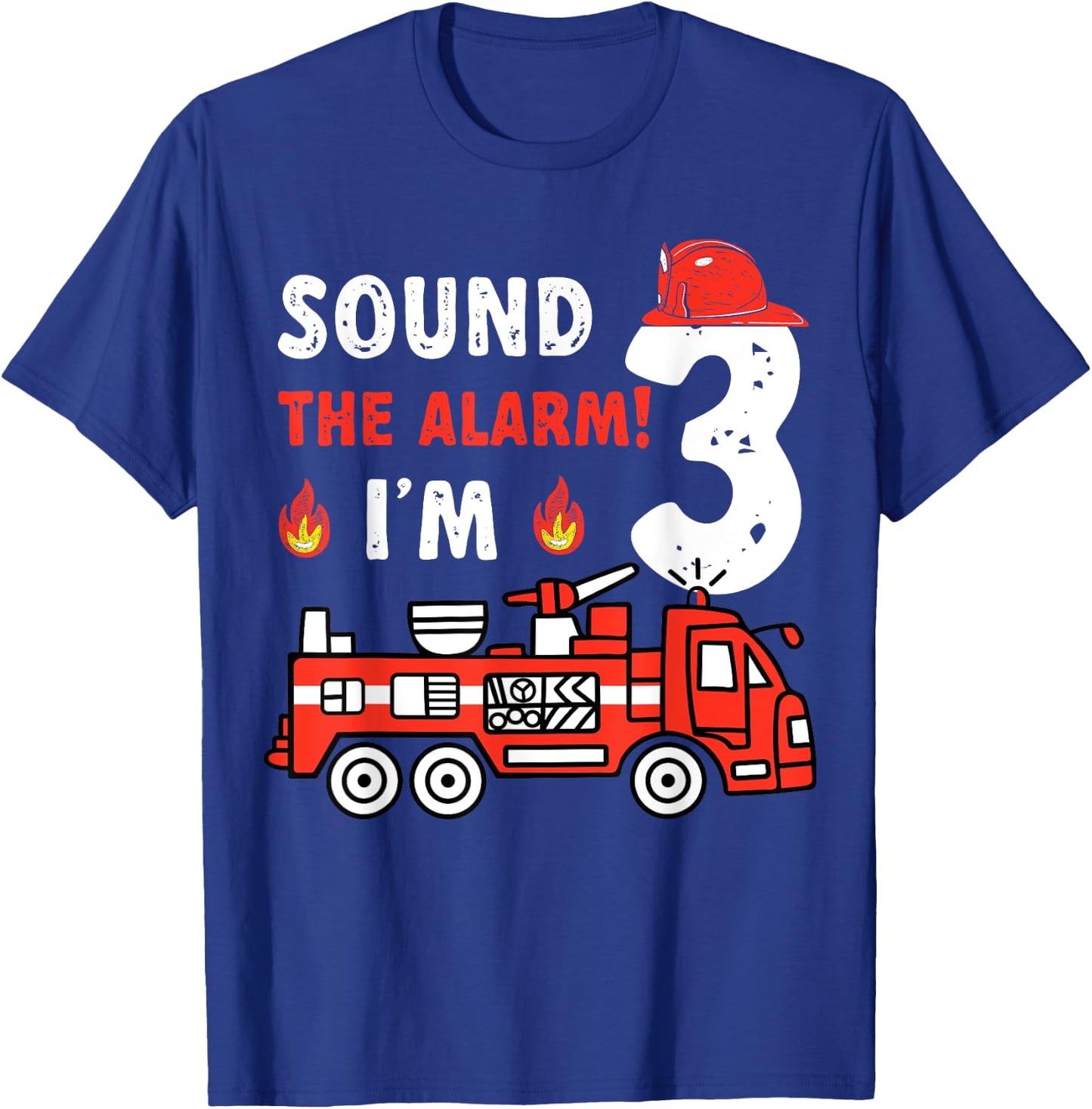 Sound Alarm I'm 3 Fire Truck 3rd Birthday Firefighter Kids T-Shirt - T-Shirt | Royal