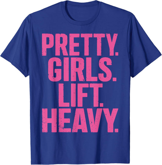 Weightlifting Fitness Gym Powerlifter Girl - Pretty Girls Lift Heavy - Black - Women's Workout - Small - - Short Sleeve - Classic Modern - Letter Print - Pull On - 1 Count T-Shirt - T-Shirt | Royal
