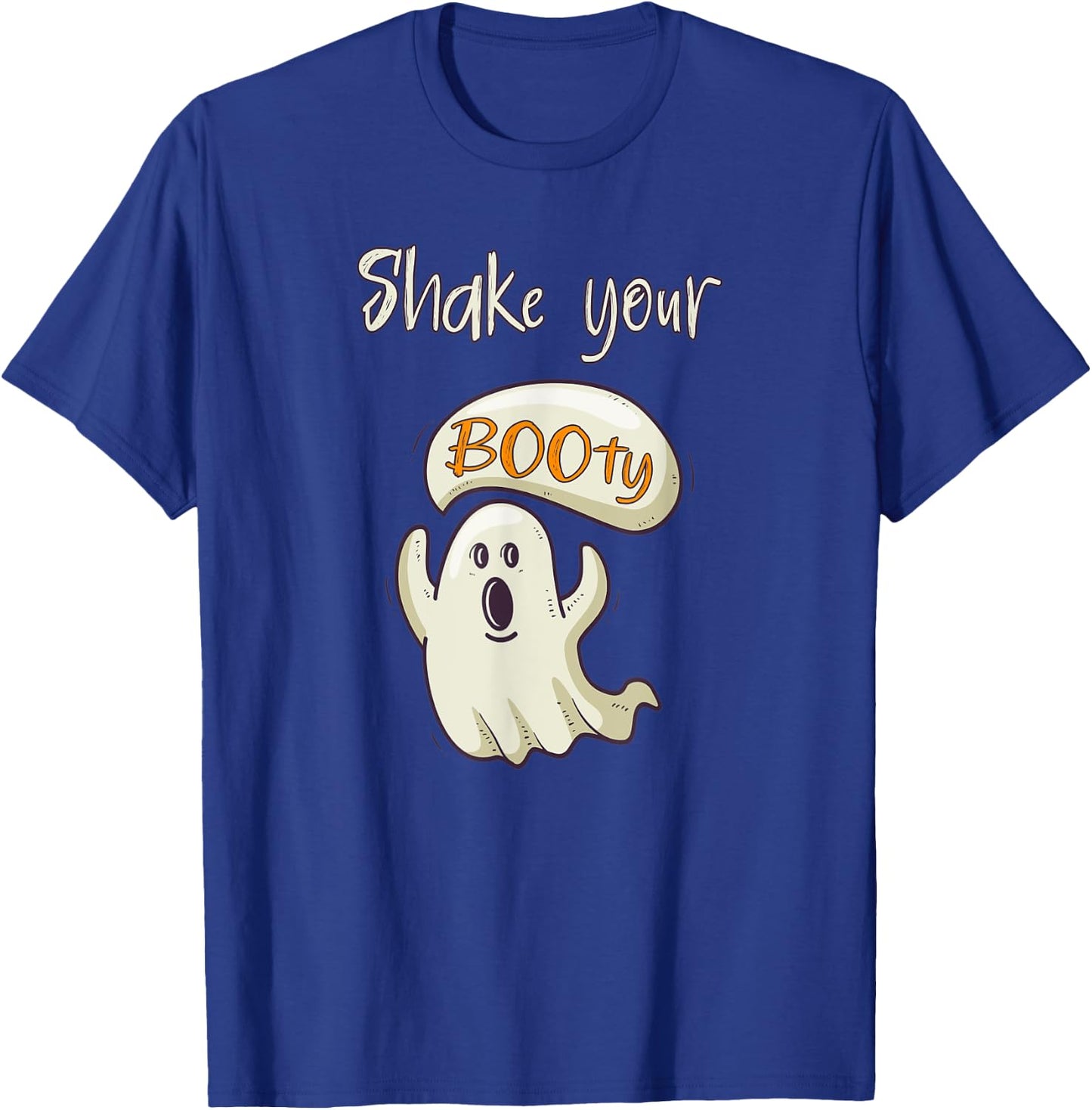 Funny Happy Halloween Costume Shake Your Booty Ghost T-Shirt - T-Shirt | Royal