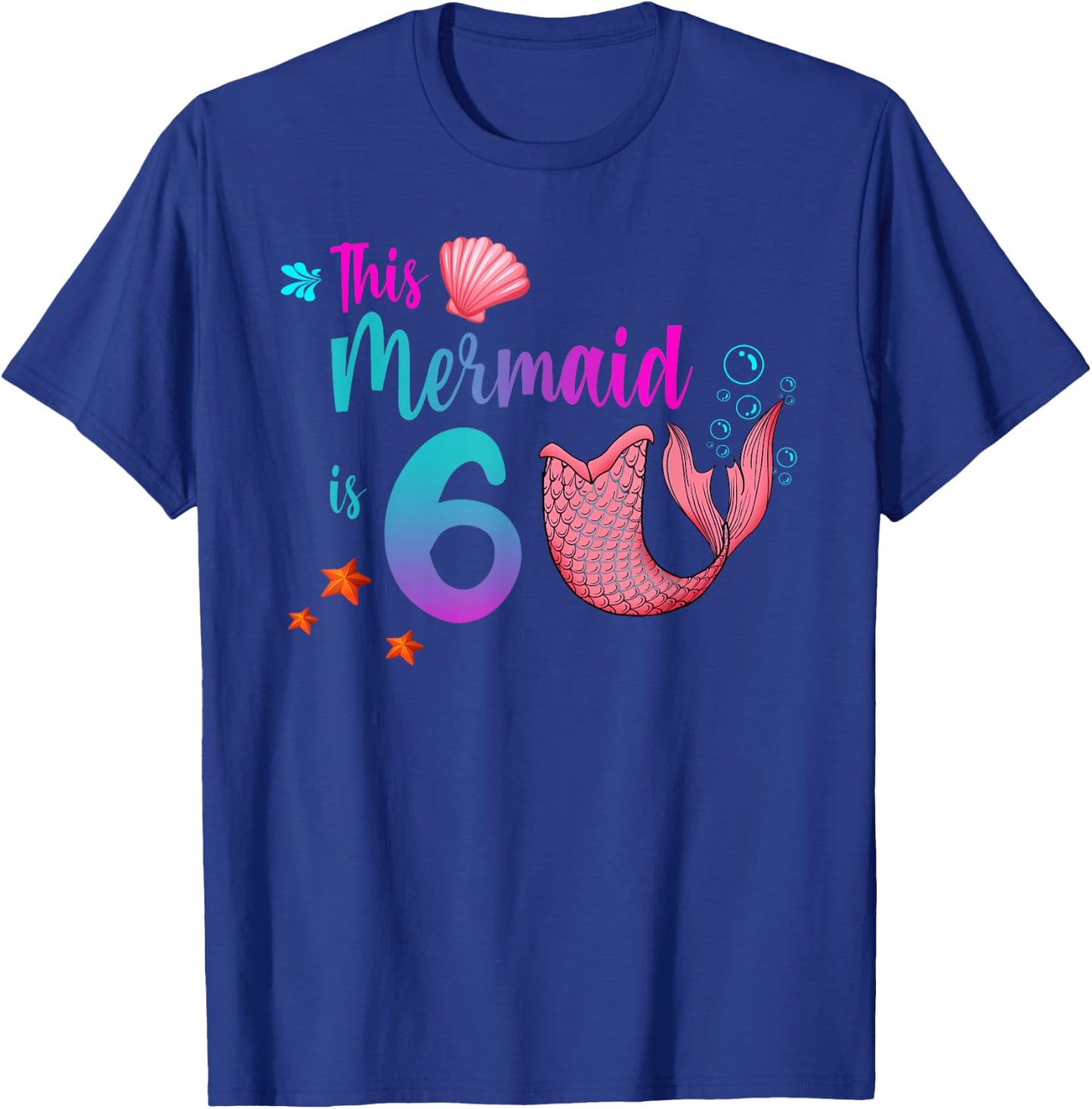 Mermaid 6th Birthday Squad Girl Tail 6 yo Swim Funny Gift T-Shirt - T-Shirt | Royal