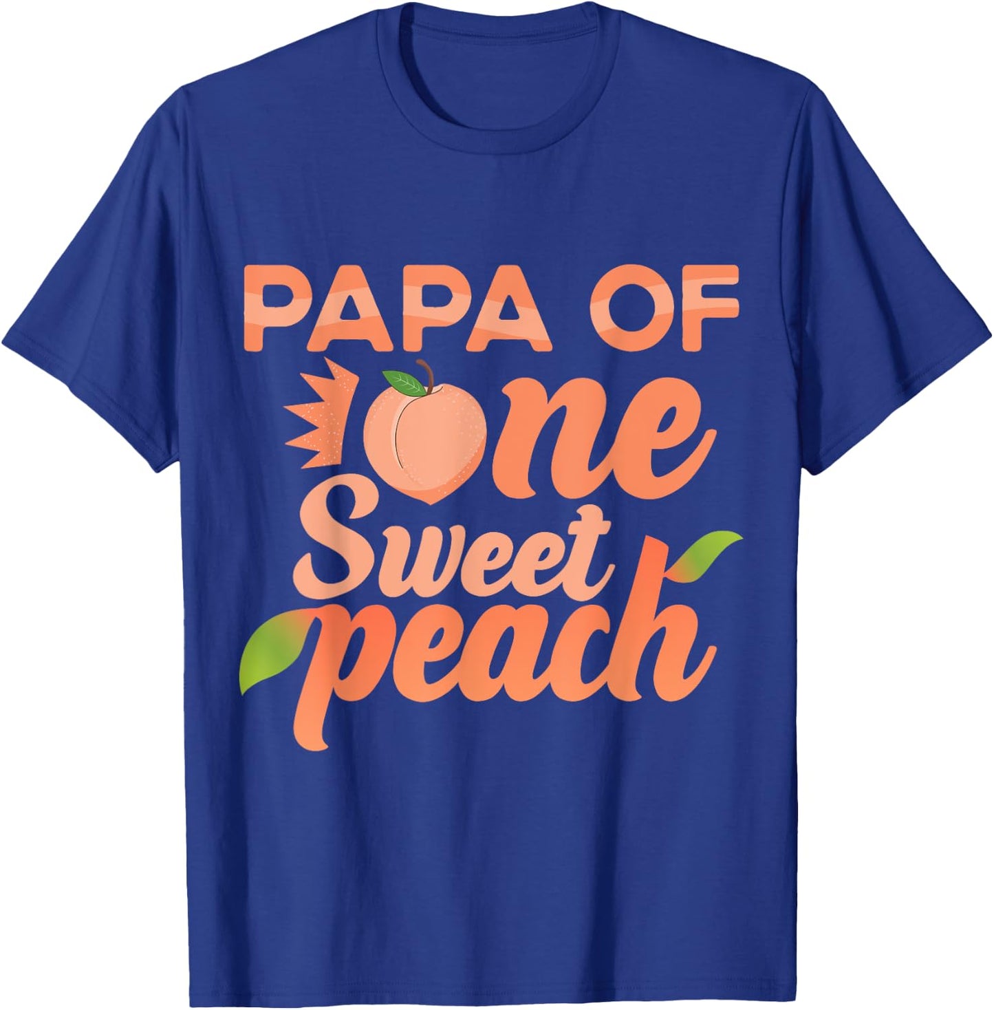 Papa First Birthday One Sweet Peach Bday Family Matching T-Shirt - T-Shirt | Royal