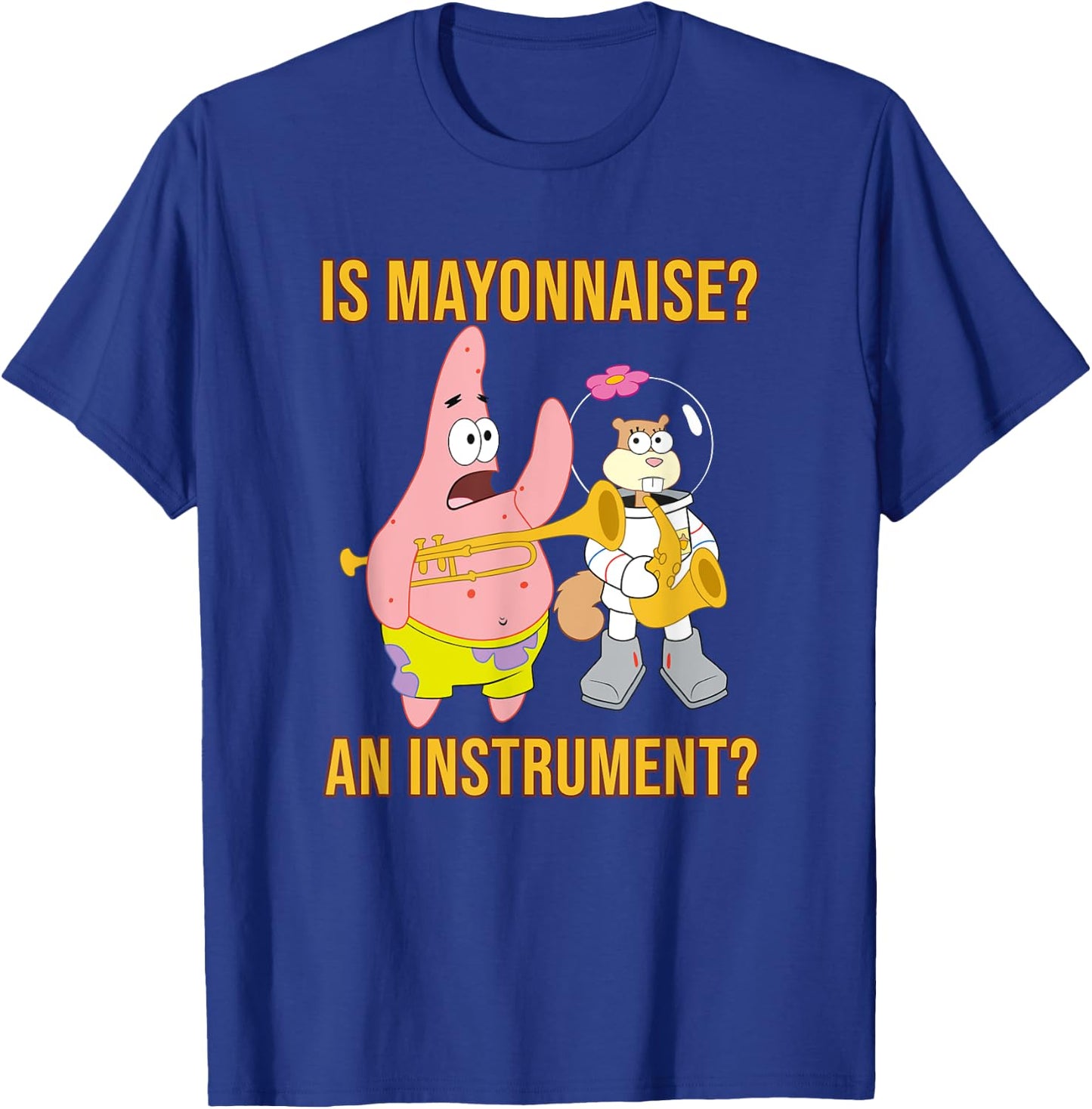 Mademark x SpongeBob SquarePants - Patrick & Sandy - Is Mayonnaise an Instrument? T-Shirt - T-Shirt | Royal