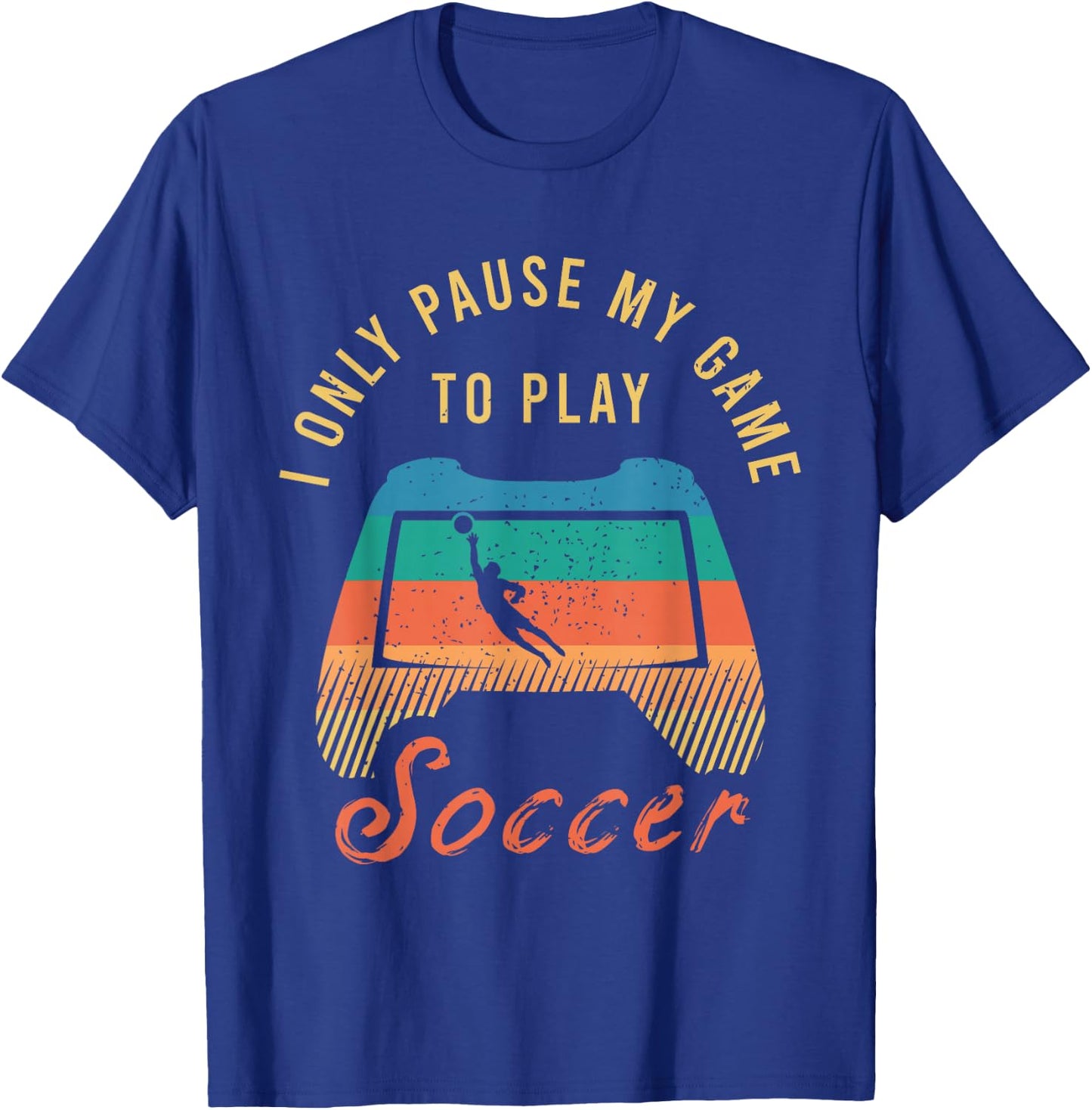 Funny Soccer Quote Outfit for a Cool Soccer Player T-Shirt - T-Shirt | Royal